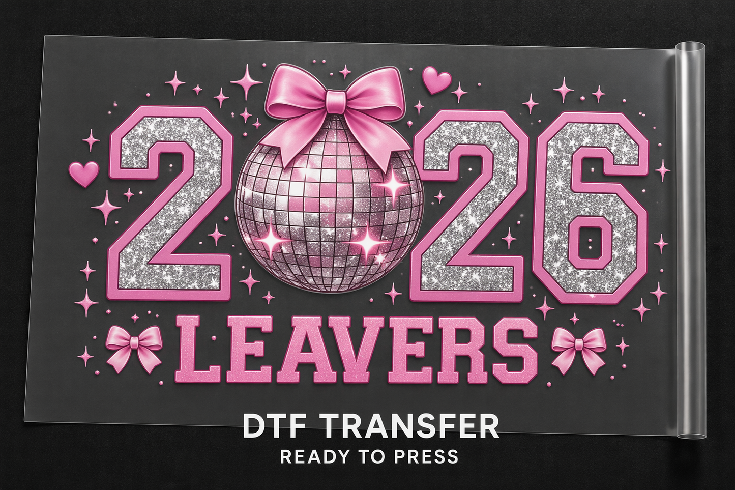 Leavers 2026 DTF transfer